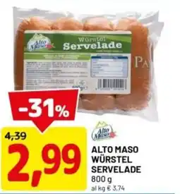 DPiù Alto maso würstel servelade offerta