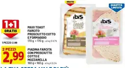DPiù Maxi toast farcito prosciutto cotto e formaggio offerta