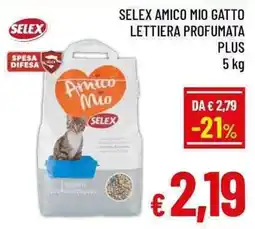 A&O Selex amico mio gatto lettiera profumata plus offerta