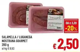 A&O Salamella/luganega nostrana GOURMET offerta