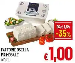 A&O Fattorie osella primosale offerta