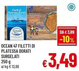 A&O Ocean 47 filetti di platessa dorati surgelati offerta
