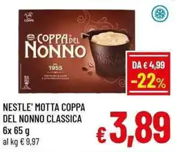 A&O Nestle' motta coppa del nonno classica offerta