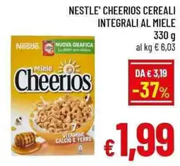 A&O Nestle' cheerios cereali integrali al miele offerta