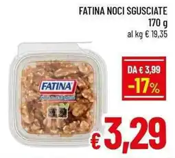 A&O Fatina noci sgusciate offerta