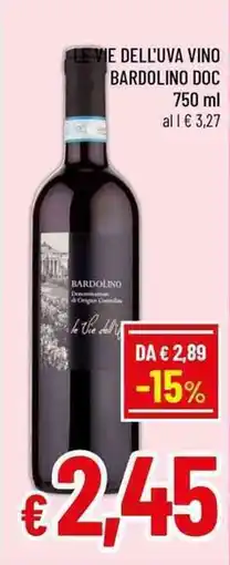 A&O Le vie dell'uva vino bardolino DOC offerta