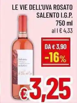 A&O Le vie dell'uva rosato salento I.G.P. offerta