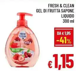 A&O Fresh clean gel di frutta sapone liquido offerta