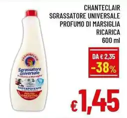 A&O Chanteclair sgrassatore universale profumo di marsiglia ricarica offerta