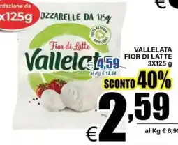 DEM Vallelata fior di latte offerta