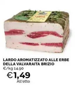 Mercatò Lardo aromatizzato alle erbe della valvaraita BRIZIO offerta