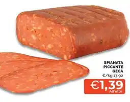 Mercatò Spianata piccante geca offerta