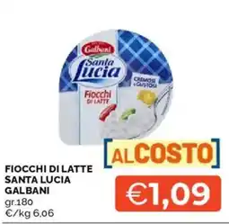 Mercatò Fiocchi di latte santa lucia GALBANI offerta