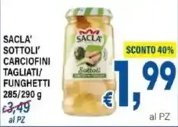 DEM Sacla' sottoli' carciofini tagliati/ funghetti offerta