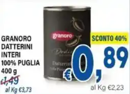 DEM Granoro datterini interi 100% puglia offerta