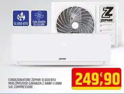 Ard Discount ZEPHIR CONDIZIONATORE ZEPHIR 12.000 BTU MOD.ZPR12000 GARANZIA 2 ANNI+3 ANNI SUL COMPRESSORE offerta