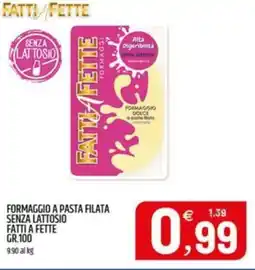 Ard Discount Formaggio a pasta filata senza lattosio FATTI A FETTE offerta