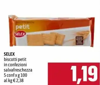 Famila Selex Biscotti Petit in Confezioni Salvafreschezza 5 Conf x 100g offerta