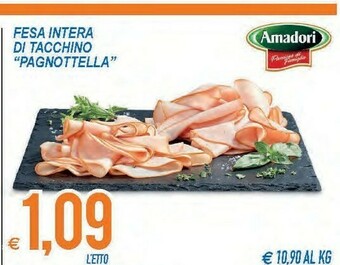 MD Discount Amadori fesa intera di tacchino pagnottella offerta