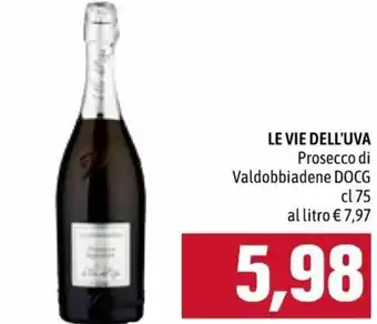 Famila Le Vie Dell'Uva Prosecco di Valdobbiadene DOCG 75 cl offerta