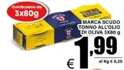 DEM Marca scudo tonno all'olio di oliva offerta