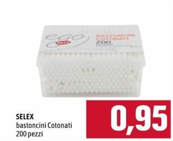 Famila Selex Bastoncini Cotonati 200 pezzi offerta