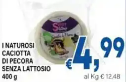 DEM I naturosi caciotta di pecora senza lattosio offerta