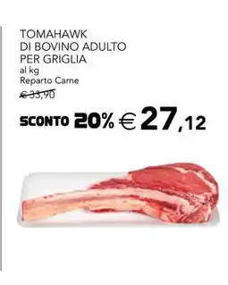 Esselunga Tomahawk di bovino adulto per griglia offerta