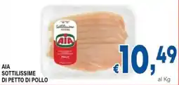 DEM Aia sottilissime di petto di pollo offerta