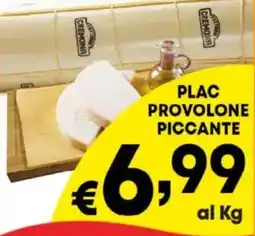 DEM Plac provolone piccante offerta