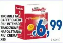 DEM Trombetta caffe' cialde piu' intenso tradizione napoletana piu' crema x50 offerta
