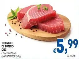 DEM Trancio di tonno dec offerta