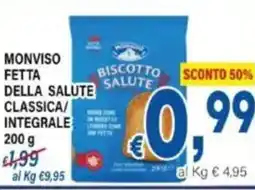 DEM Monviso fetta della salute classica/integrale offerta