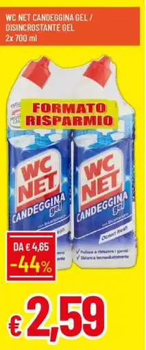 Galassia Wc net candeggina gel/ disincrostante gel offerta