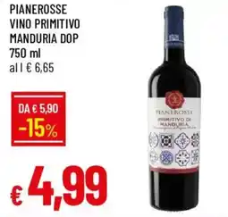 Galassia Pianerosse vino primitivo manduria DOP offerta