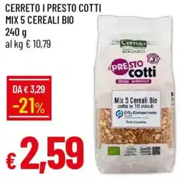 Galassia Cerreto i presto cotti mix 5 cereali bio offerta