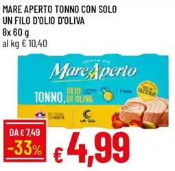 Galassia Mare aperto tonno con solo un filo d'olio d'oliva offerta