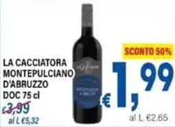 DEM La cacciatora montepulciano d'abruzzo doc offerta