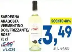 DEM Sardegna aragosta vermentino doc/frizzante/ rose' offerta