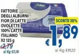 DEM Fattorie degli alburni fior di latte ovolette 100% latte italiano x2 offerta