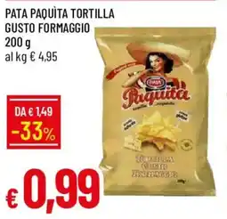 Galassia Pata paquita tortilla gusto formaggio offerta