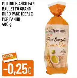 Galassia Mulino bianco pan bauletto grano duro pane ideale per panini offerta