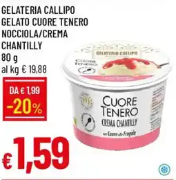 Galassia Gelateria callipo gelato cuore tenero nocciola/crema chantilly offerta