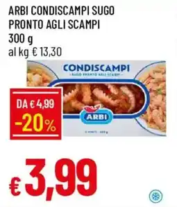 Galassia Arbi condiscampi sugo pronto agli scampi offerta