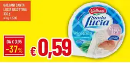 Galassia Galbani santa lucia ricottina offerta