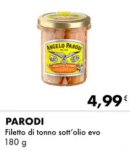 Iper Tosano PARODI Filetto di tonno sott'olio evo offerta