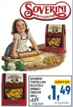 DEM Soverini tortelloni ricotta e spinaci freschi offerta