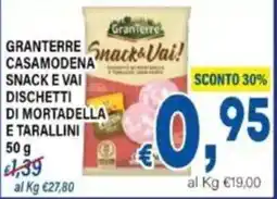 DEM Granterre casamodena snack e vai dischetti di mortadella e tarallini offerta