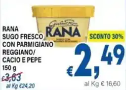 DEM Rana sugo fresco con parmigiano reggiano/ cacio e pepe offerta