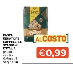 Mercatò Pasta senatore cappelli LE STAGIONI D'ITALIA offerta